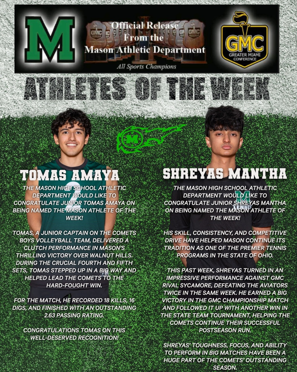 This week's Athletes of the Week are junior Tomas Amaya and junior Shreyas Mantha!